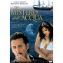 IL MISTERO DELL ACQUA