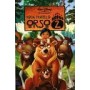 KODA FRATELLO ORSO 2