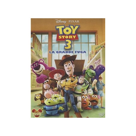 TOY STORY 3 LA GRANDE FUGA
