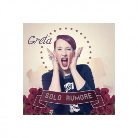 GRETA SOLO RUMORE