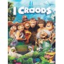 I CROODS