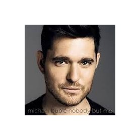 MICHAEL BUBLE NOBODY BUT ME