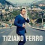TIZIANO FERRO - IL MESTIERE DELLA VITA -